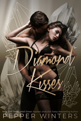 Coperta cărții 'Diamond Kisses: dark romance - Pepper Winters'