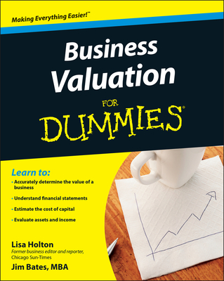 Business Valuation for Dummies - Lisa Holton