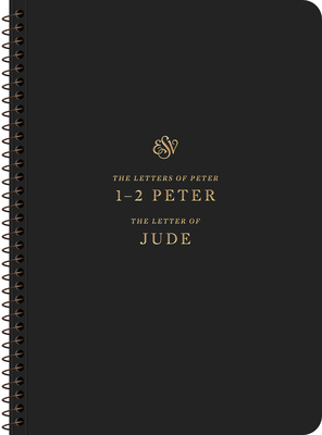 ESV Scripture Journal, Spiral-Bound Edition: 1-2 Peter and Jude (Paperback) - 
