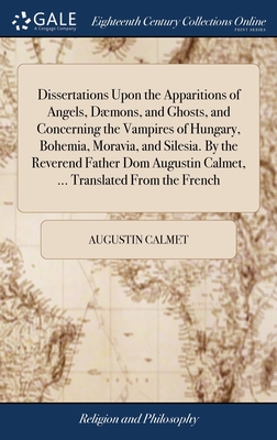 Coperta cărții 'Dissertations Upon the Apparitions of Angels, Dæmons, and Ghosts, and Concerning the Vampires of Hungary, Bohemia,'