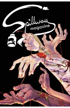 Coperta cărții 'Spillway Magazine: Volume 2, Issue 30 - Torrin A. Greathouse'
