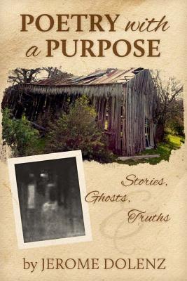 Coperta cărții 'Poetry with a Purpose - Jerome Dolenz'