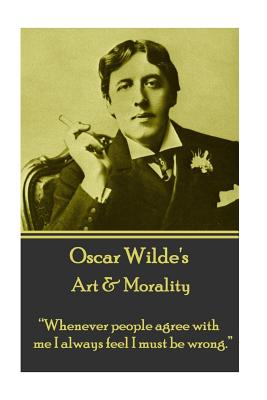 Coperta cărții 'Oscar Wilde - Art & Morality: 