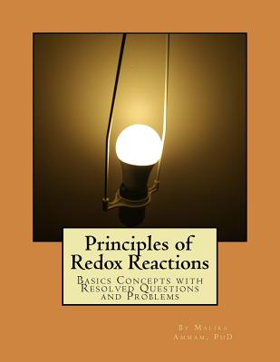 Principles of Redox Reactions: Basics Concepts with Resolved Questions and Problems - Malika Ammam