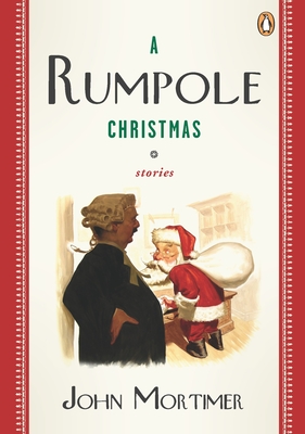 A Rumpole Christmas - John Mortimer