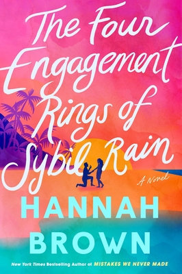 The Four Engagement Rings of Sybil Rain - Hannah Brown