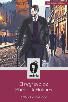 El regreso de Sherlock Holmes - Arthur Conan Doyle