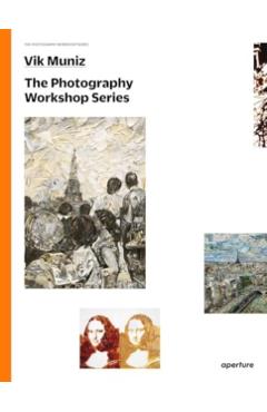 Vik Muniz: The Photography Workshop Series - Vik Muniz