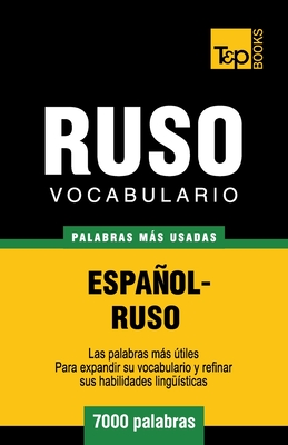 Vocabulario español-ruso - 7000 palabras más usadas - Andrey Taranov