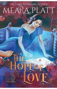 Coperta cărții 'The Hope of Love: A Historical Romance Novella - Meara Platt'
