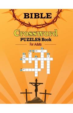 Coperta cărții 'Bible Crossword Puzzle Book For Adults - Teresa Harvey'