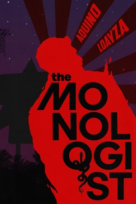 Coperta cărții 'The Monologist - Aquino Loayza'
