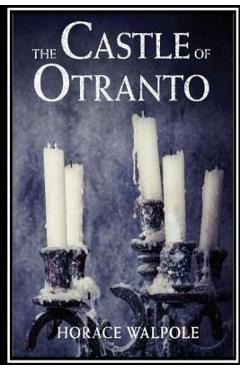 Coperta cărții 'The Castle of Otranto - Horace Walpole'