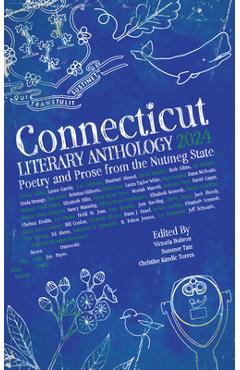 Poza produsului Connecticut Literary Anthology 2024: Poetry and Prose from the Nutmeg State - Victoria Buitron