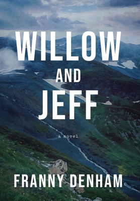 Willow and Jeff - Franny Denham