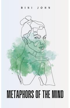 Coperta cărții 'Metaphors of the Mind - Bini John'