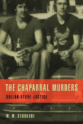 Coperta cărții 'The Chaparral Murders: Dollar Store Justice - M. M. Stoddart'