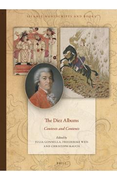 Coperta cărții 'The Diez Albums: Contexts and Contents - Julia Gonnella'