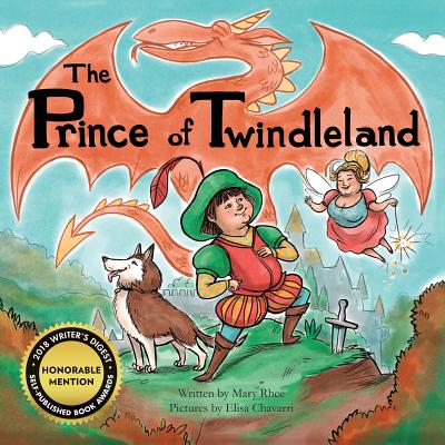 The Prince of Twindleland - Mary Rhee