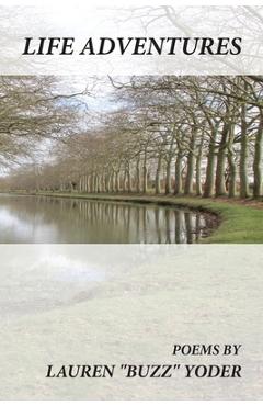 Coperta cărții 'Life Adventures - Lauren Wayne Yoder'
