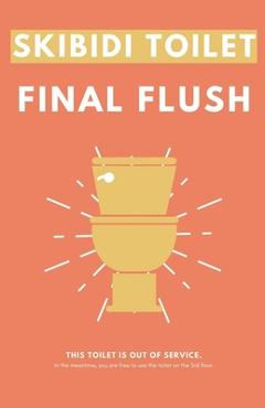 Coperta cărții 'Skibidi Toilet: Final Flush - Fandom Books'