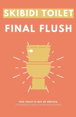 Coperta cărții 'Skibidi Toilet: Final Flush - Fandom Books'