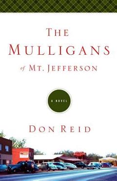 Poza produsului The Mulligans of Mt. Jefferson - Don Reid