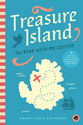Coperta cărții 'Treasure Island: The Read-With-Me Edition: The Unabridged Story in 20-Minute Reading Sections with Comprehension'
