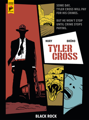 Tyler Cross: Black Rock - Fabien Nury