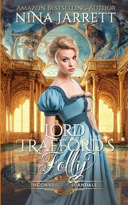 Lord Trafford's Folly - Nina Jarrett