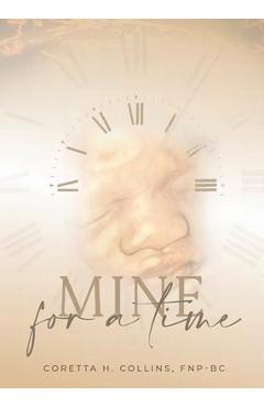 Coperta cărții 'Mine For A Time - Coretta Collins'