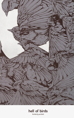 hell of birds - Kimberly Povloski