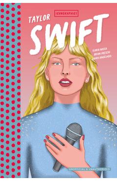 Coperta cărții 'Taylor Swift: The Graphic Novel - Brian Freschi'