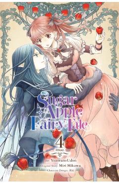 Coperta cărții 'Sugar Apple Fairy Tale, Vol. 4 (Manga): Volume 4 -'