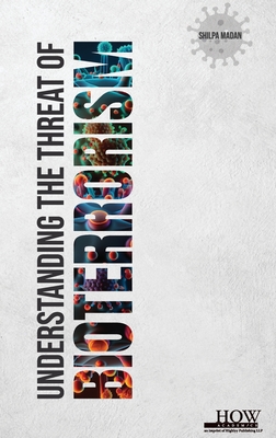 Coperta cărții 'Understanding the threat of Bioterrorism - Shilpa Madan'
