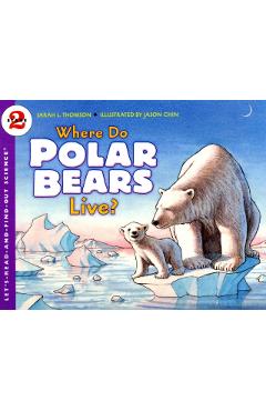 Coperta cărții 'Where Do Polar Bears Live? - Sarah L. Thomson'