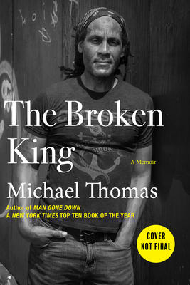 The Broken King - Michael Thomas