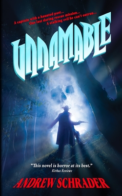 Unnamable - Andrew Schrader