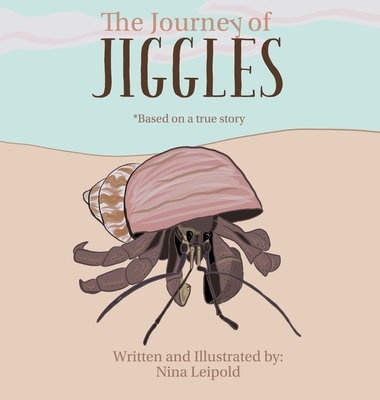 The Journey of Jiggles - Nina Leipold
