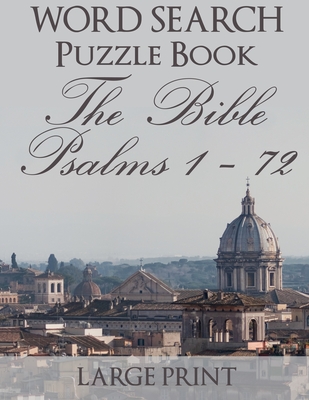 Word Search Puzzle Book The Bible Psalms 1-72: Rome - Blair Macpuzzle