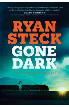 Coperta cărții 'Gone Dark - Ryan Steck'