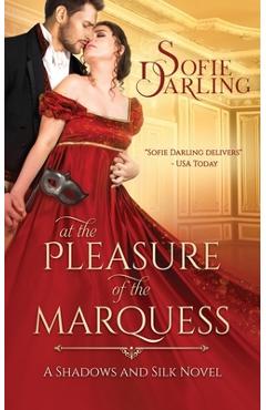 Coperta cărții 'At the Pleasure of the Marquess - Sofie Darling'