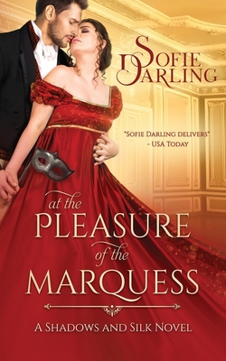 Coperta cărții 'At the Pleasure of the Marquess - Sofie Darling'