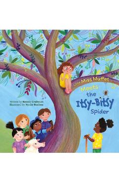 Coperta cărții 'Little Miss Muffet Meets the Itsy-Bitsy Spider - Bonnie Grubman'