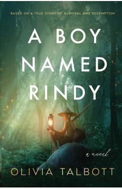 Coperta cărții 'A Boy Named Rindy - Olivia Talbott'
