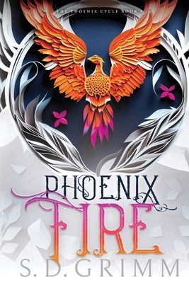 Coperta cărții 'Phoenix Fire - S. D. Grimm'
