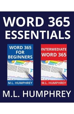 Coperta cărții 'Word 365 Essentials - M. L. Humphrey'