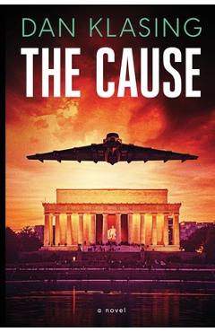 Coperta cărții 'The Cause - Dan Klasing'