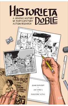 Coperta cărții 'Historieta Doble: A Graphic History of Participatory Action Research - Joanne Rappaport'