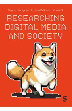 Coperta cărții 'Researching Digital Media and Society - Simon Lindgren'